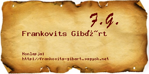 Frankovits Gibárt névjegykártya